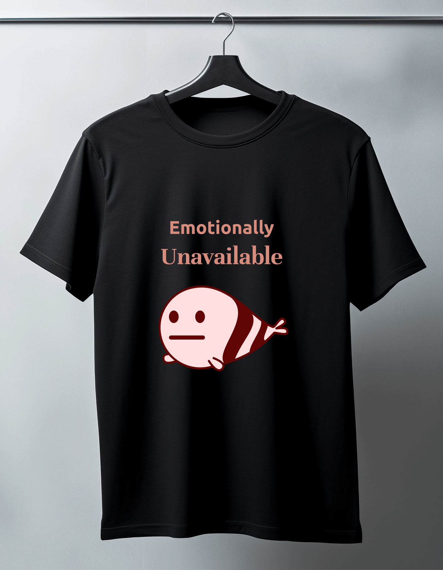 Emotionally Unavailable Classic T-Shirt